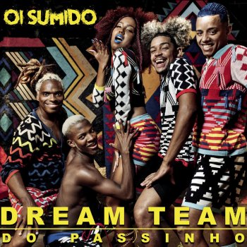 Dream Team do Passinho Oi Sumido