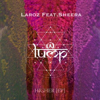 Laroz feat. SHEERA Higher