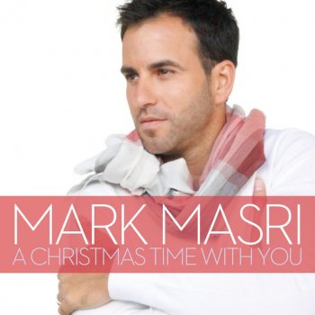 Mark Masri The Gift of Christmas Love