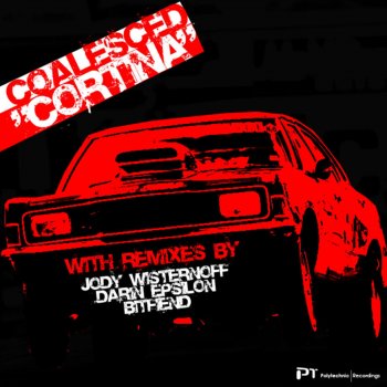 Coalesced Cortina - Darin Epsilon Remix