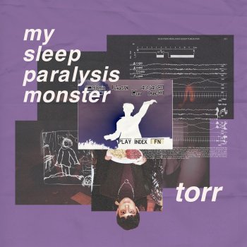 torr My Sleep Paralysis Monster
