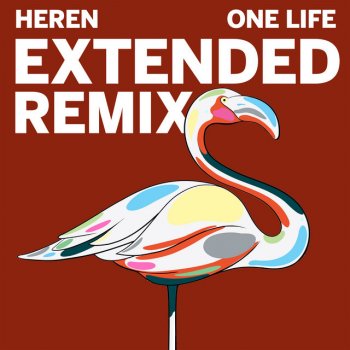 HEREN One Life (Extended Remix)