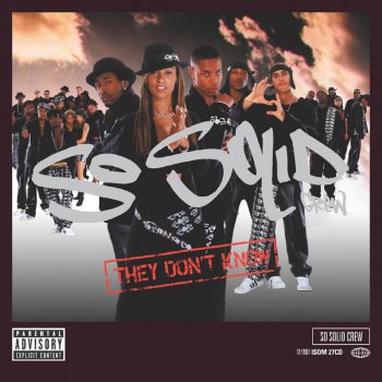 So Solid Crew They Don't Know