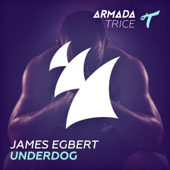 James Egbert Underdog