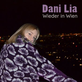 Dani Lia Wieder in Wien