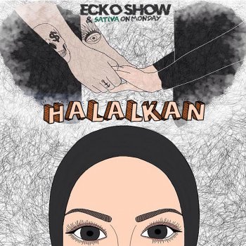 Ecko Show feat. Sativa on Monday Halalkan