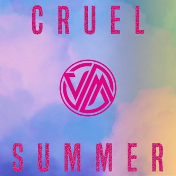 Versus Me Cruel Summer