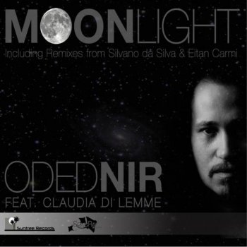 Oded Nir feat. Claudia Di Lemme Moonlight - Silvano Da Silva Indian Tribal Mix