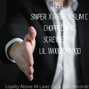 Lil Woodie Wood feat. SNIPER, Slim C & Raza Deal