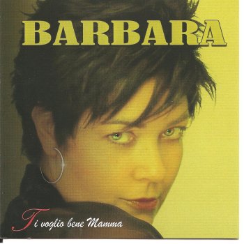 Barbara La nostra vita