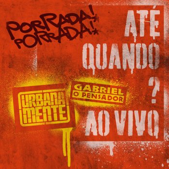 Gabriel O Pensador Até Quando - Ao Vivo Em São Paulo / 2018