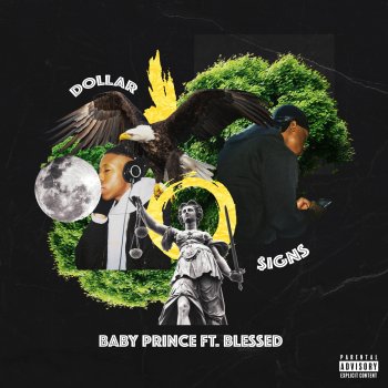 Baby Prince Dollar $igns (feat. Blessed)