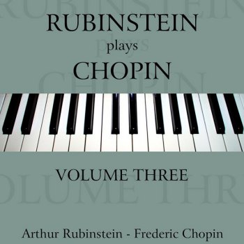 Frédéric Chopin feat. Arthur Rubinstein 3 Nouvelles Etudes