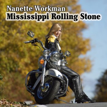 Nanette Workman Love You Lovin' Ways