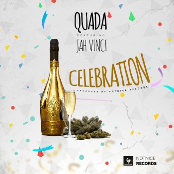 Quada feat. Jah Vinci Celebration