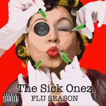 The Sick Onez I'm Ill