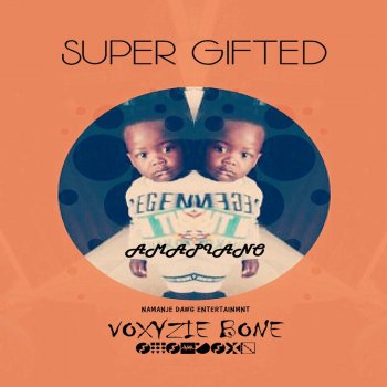 Voxyzie Bone Super Gifted Intro