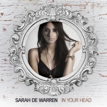Sarah de Warren In Your Head