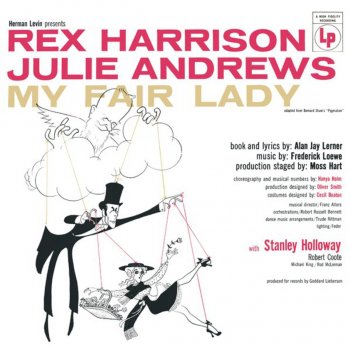 Rex Harrison feat. Franz Allers My Fair Lady: A Hymn to Him