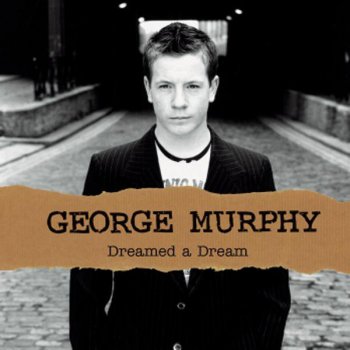 George Murphy To Make You Feel My Love