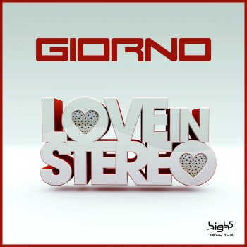 Giorno Love In Stereo (G! Mix Edit)