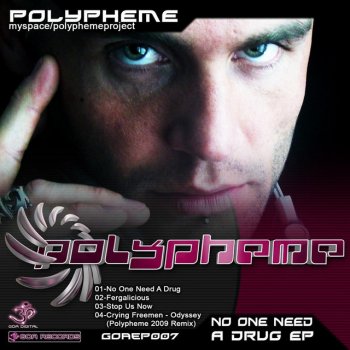 Polypheme No One Need A Drug