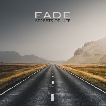 fade Streets of Life