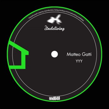 Matteo Gatti YYY - Original Mix