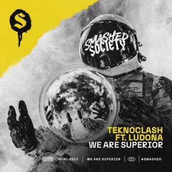 Teknoclash We Are Superior (feat. Ludona) [Extended Mix]