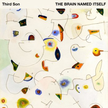 Third Son The Brain Named Itself