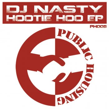 DJ Nasty Hootie Hoo