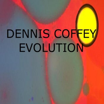 Dennis Coffey Whole Lot of Love