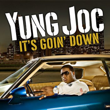 Yung Joc 1st Time (feat. Marques Houston)