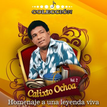 Calixto Ochoa feat. Los Corraleros De Majagual Candela Verde