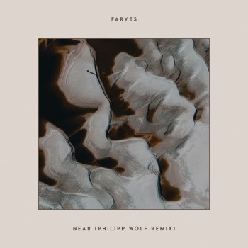 Farves Near (Philipp Wolf Remix Extended)