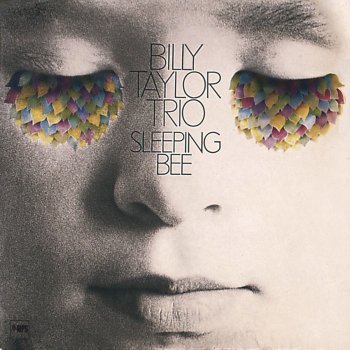 Billy Taylor Trio A Sleepin' Bee