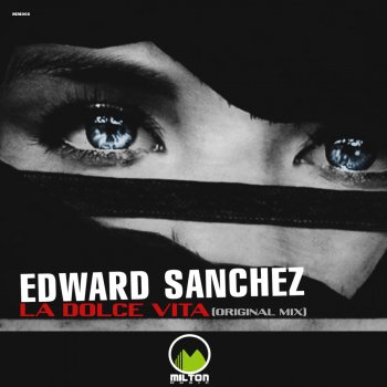Edward Sanchez La Dolce Vita - Original Mix