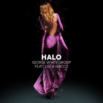 George White Group feat. Luca Giacco Halo