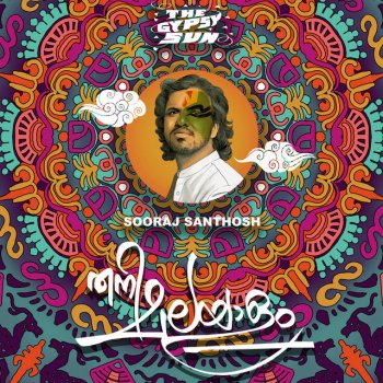 Sooraj Santhosh Thani Malayalam (The Gypsy Sun)