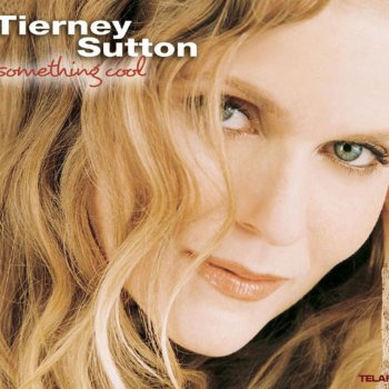 Tierney Sutton Something Cool