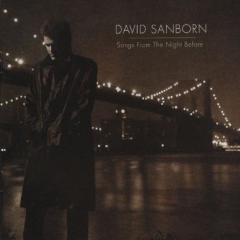 David Sanborn Missing You