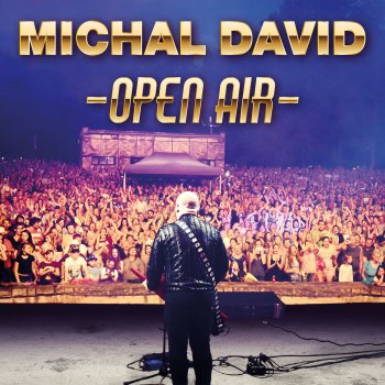 Michal David Vidím tě všude (Live)