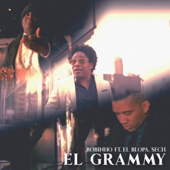 Robinho feat. El Blopa & Sech El Grammy