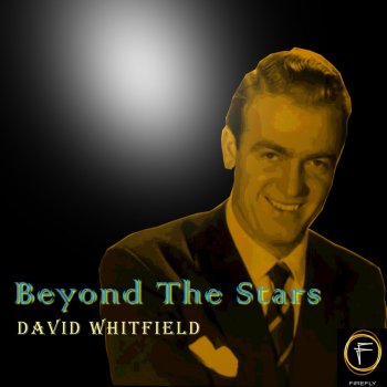 David Whitfield My Heart and I