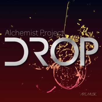 Alchemist Project Drop (Extended Version)