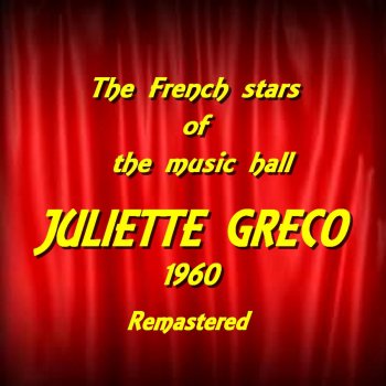 Juliette Gréco ‎ On n'oublie rien - Remastered