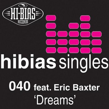 040 featuring Erica Baxter Dreams (Vocal Radio Edit)
