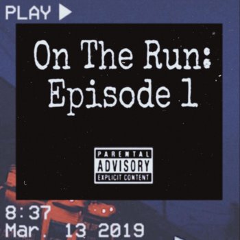 #003 Lucci On the Run: Episode 1