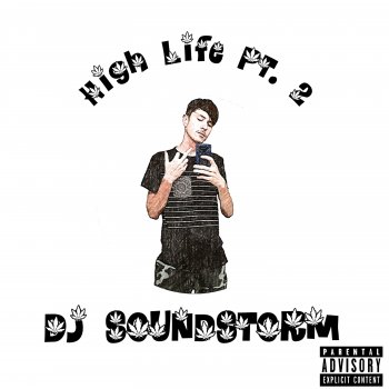 DJ SoundStorm High Life 2