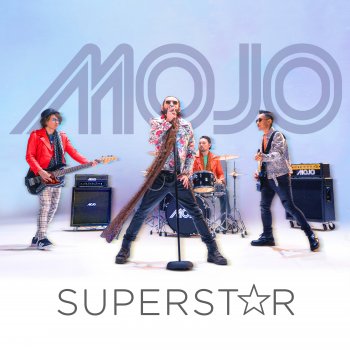 Mojo Superstar